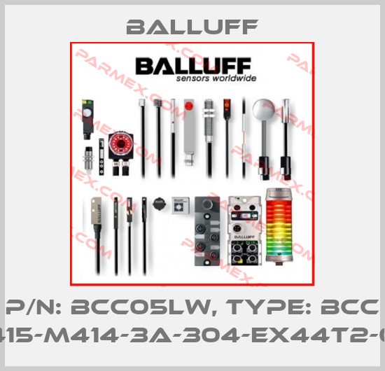 P/N: BCC05LW, Type: BCC M415-M414-3A-304-EX44T2-015 Balluff