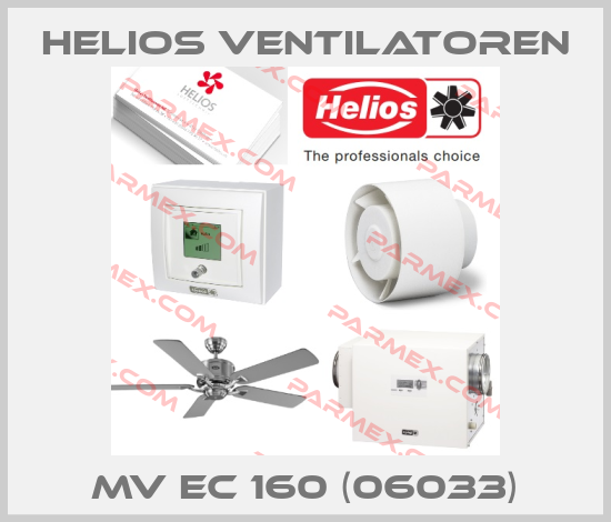 MV EC 160 (06033) Multivent-Rohrventilator CE Helios Ventilatoren